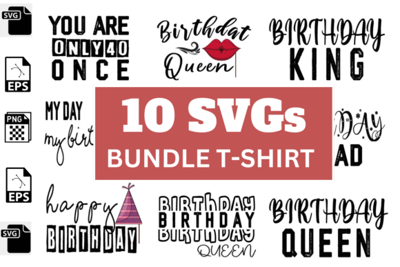 Download Birthday SVGs T-shirt Designs Bundle - Shirt designs Collection